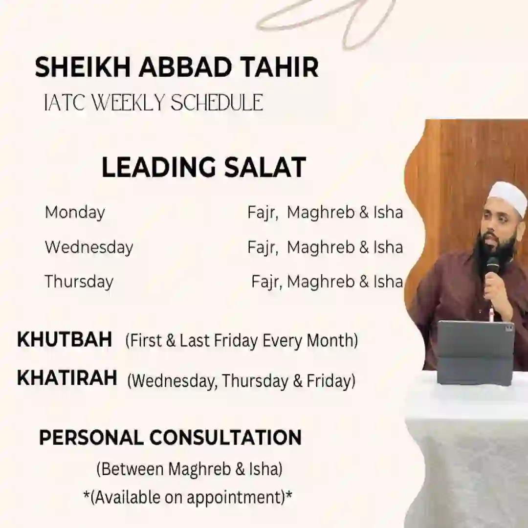 Sheikh Abbad Tahir – IATC Weekly Schedule