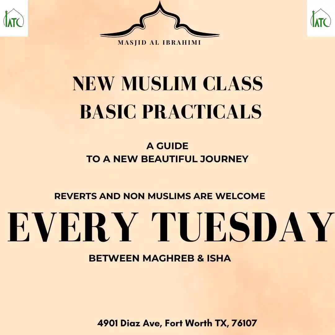 New Muslim Class – Basic Practicals
