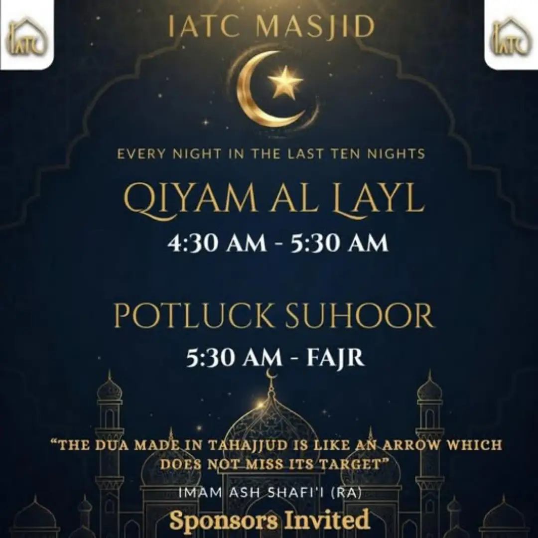 Qiyam Al Layl – Last Ten Nights